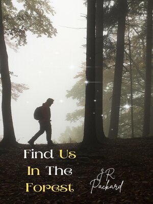 cover image of Find Us In the Forest